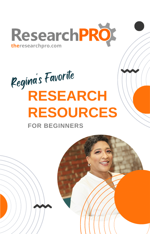 Regina’s Favorite Research Resources for Beginners